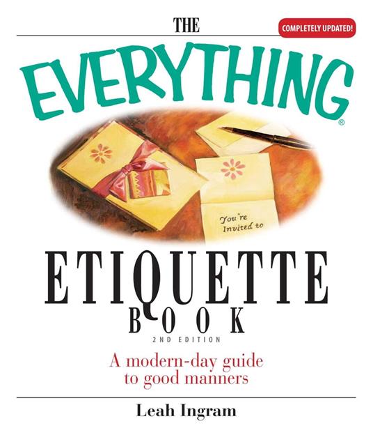 The Everything Etiquette Book