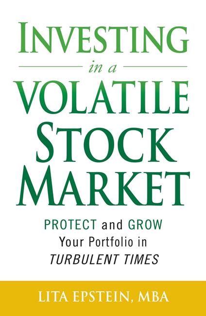 Investing in a Volatile Stock Market