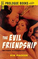 The Evil Friendship