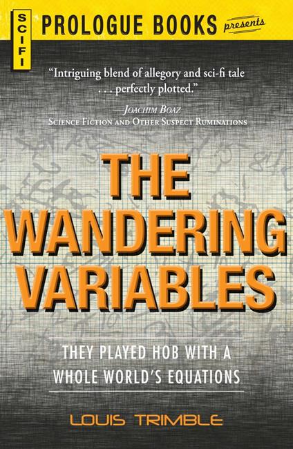 The Wandering Variables