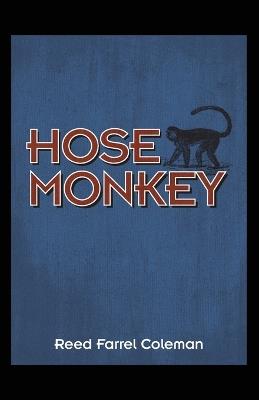 Hose Monkey - Reed Farrel Coleman - cover