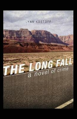 The Long Fall - Lynn Kostoff - cover
