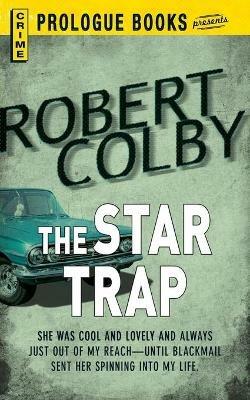 The Star Trap - Robert Colby - cover