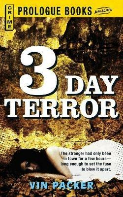 3 Day Terror - Vin Packer - cover