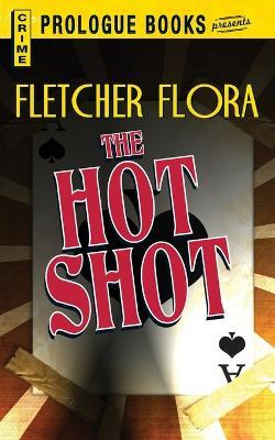 The Hot Shot - Fletcher Flora - cover