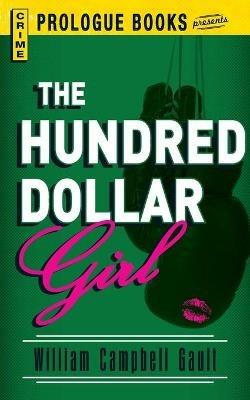 Hundred Dollar Girl - William Campbell Gault - cover
