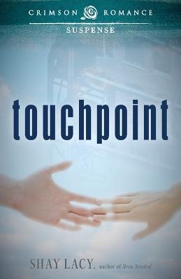 Touchpoint - Shay Lacy - cover
