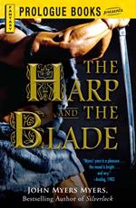 The Harp and the Blade