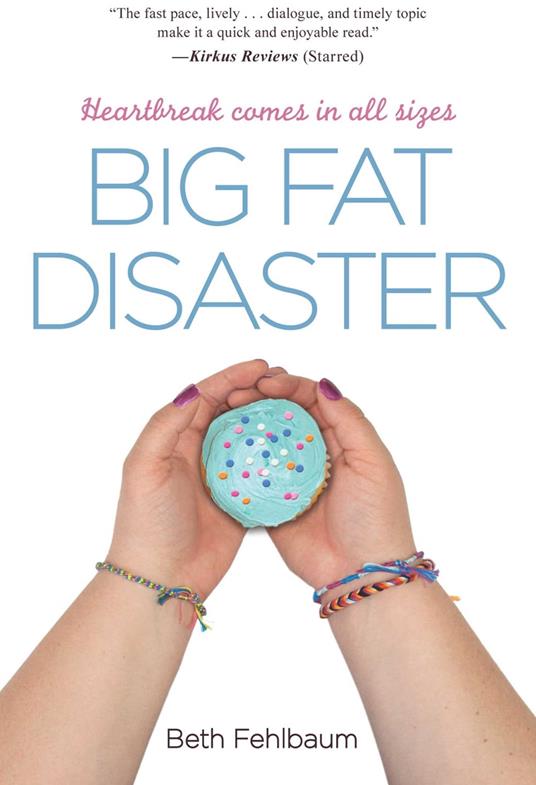 Big Fat Disaster - Beth Fehlbaum - ebook
