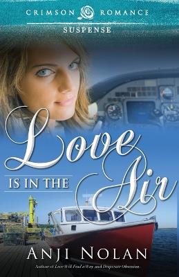 Love Is in the Air - Anji Nolan - cover