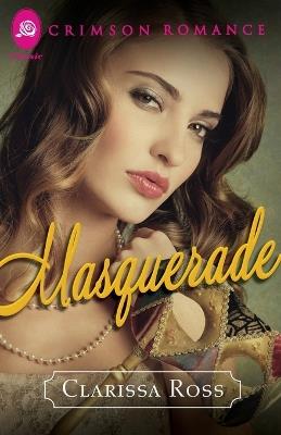 Masquerade - Clarissa Ross - cover