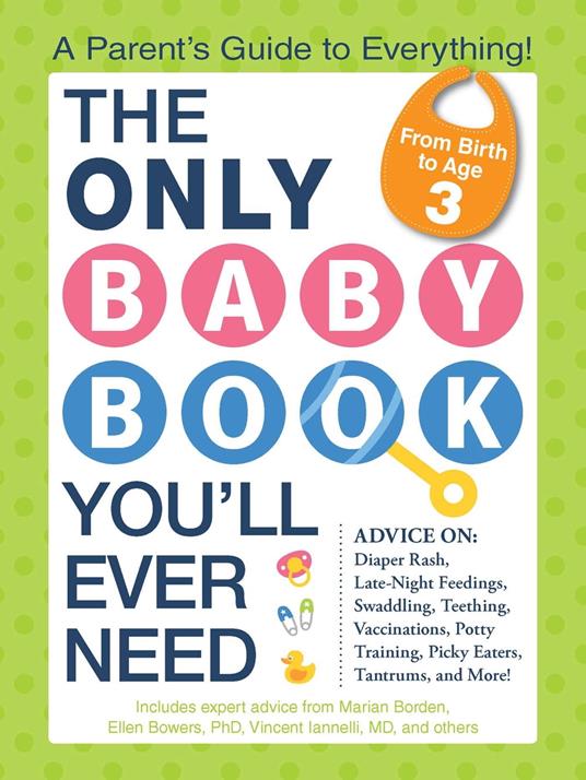 The Only Baby Book You'll Ever Need