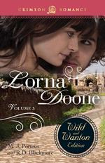 Lorna Doone: The Wild And Wanton Edition Volume 3