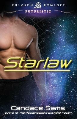 Starlaw - Candace Sams - cover