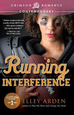 Running Interference - Elley Arden - cover