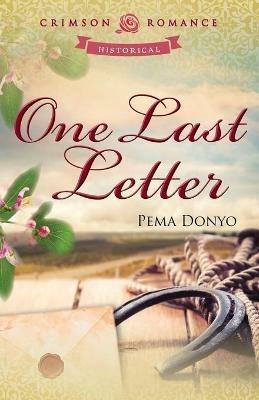 One Last Letter - Pema Donyo - cover
