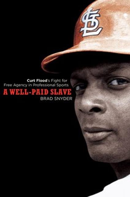 A Well-Paid Slave