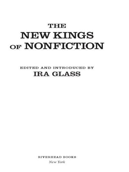 The New Kings of Nonfiction