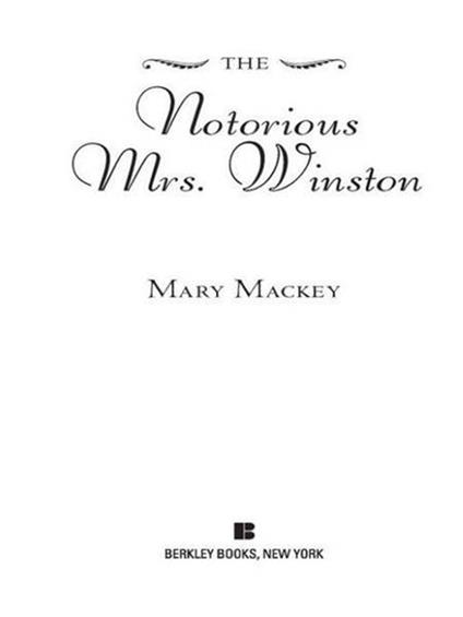 The Notorious Mrs. Winston