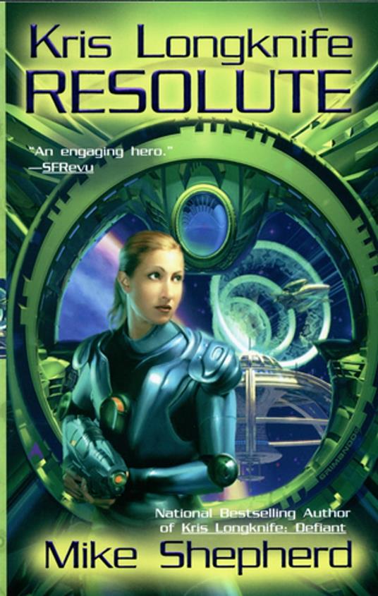 Kris Longknife: Resolute