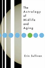 Astrology of Midlife and Aging