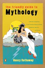 The Friendly Guide to Mythology