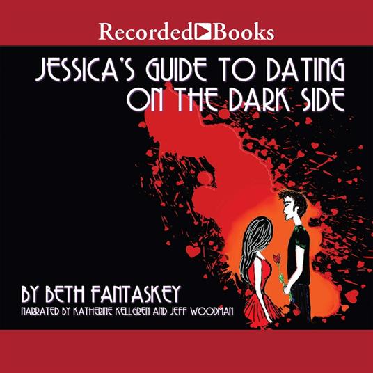 Jessica's Guide to Dating on the Dark Side