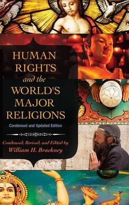 Human Rights and the World's Major Religions - William H. Brackney - cover