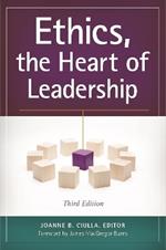 Ethics, the Heart of Leadership