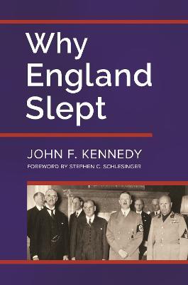 Why England Slept - John F. Kennedy - cover