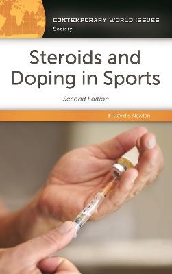 Steroids and Doping in Sports: A Reference Handbook - David E. Newton - cover
