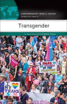 Transgender: A Reference Handbook - Aaron Devor,Ardel Haefele-Thomas - cover