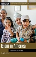 Islam in America: Exploring the Issues