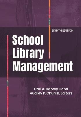 School Library Management, 8th Edition - cover