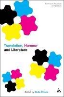 Translation, Humour and Literature: Translation and Humour Volume 1 - cover