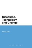 Discourse, Technology and Change - Brenton Faber - cover