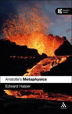 Aristotle's 'Metaphysics': A Reader's Guide - Edward Halper - cover