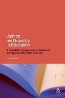 Justice and Equality in Education: A Capability Perspective on Disability and Special Educational Needs - Lorella Terzi - cover