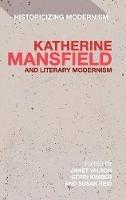Katherine Mansfield and Literary Modernism - cover