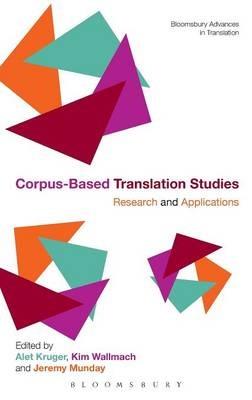 Corpus-Based Translation Studies: Research and Applications - cover