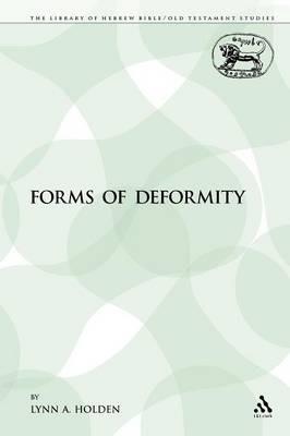 Forms of Deformity - Lynn Holden - cover