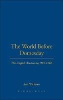 The World Before Domesday: The English Aristocracy 900-1066