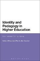 Identity and Pedagogy in Higher Education: International Comparisons - Kalwant Bhopal,Patrick Danaher - cover