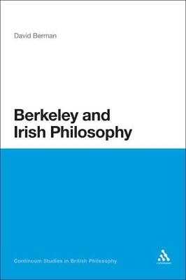 Berkeley and Irish Philosophy - David Berman - cover
