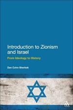 Introduction to Zionism and Israel: From Ideology to History