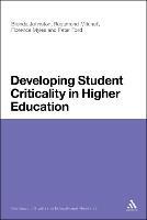 Developing Student Criticality in Higher Education: Undergraduate Learning in the Arts and Social Sciences