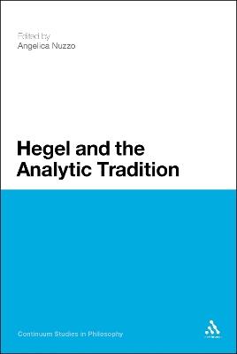Hegel and the Analytic Tradition - cover