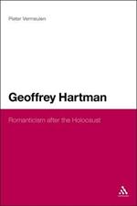 Geoffrey Hartman: Romanticism after the Holocaust