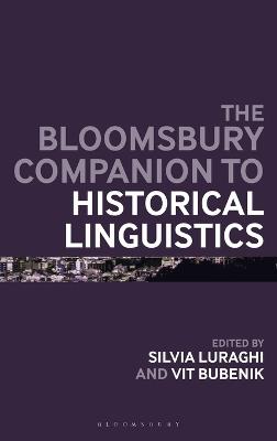 The Bloomsbury Companion to Historical Linguistics - cover