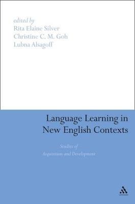 Language Learning in New English Contexts: Studies of Acquisition and Development - cover